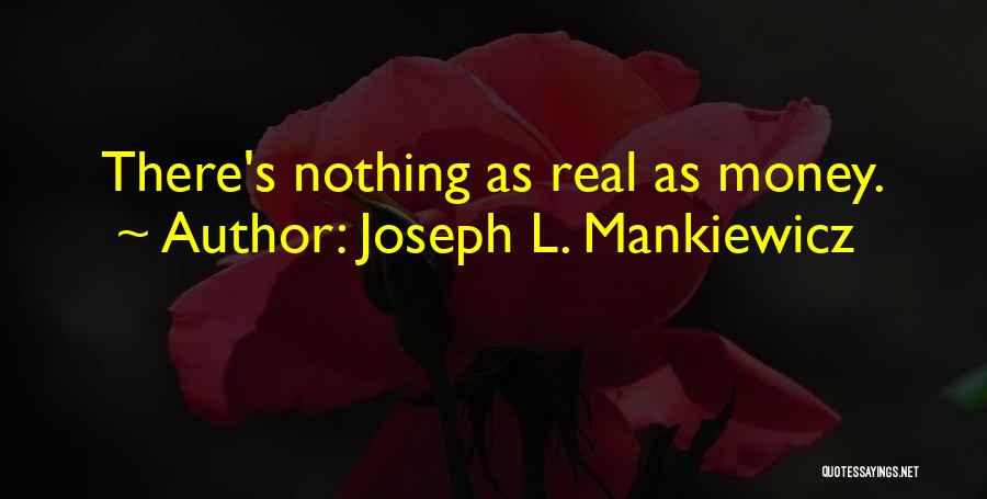 Joseph L. Mankiewicz Quotes 1802004