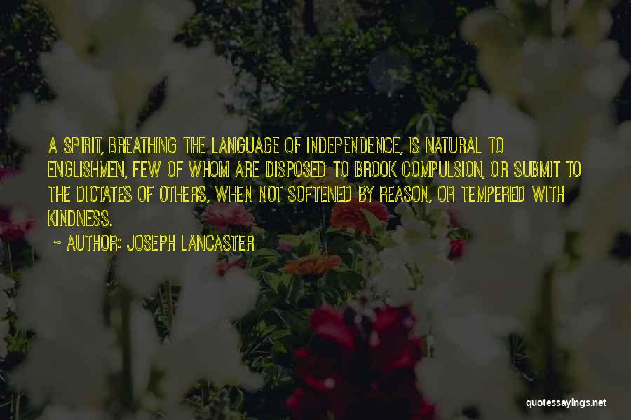 Joseph Lancaster Quotes 1292518