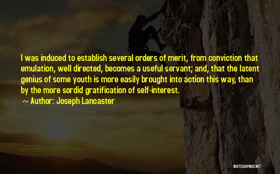 Joseph Lancaster Quotes 1666252