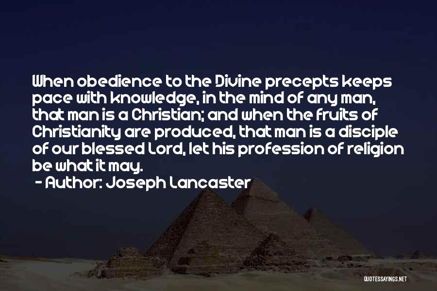 Joseph Lancaster Quotes 229615