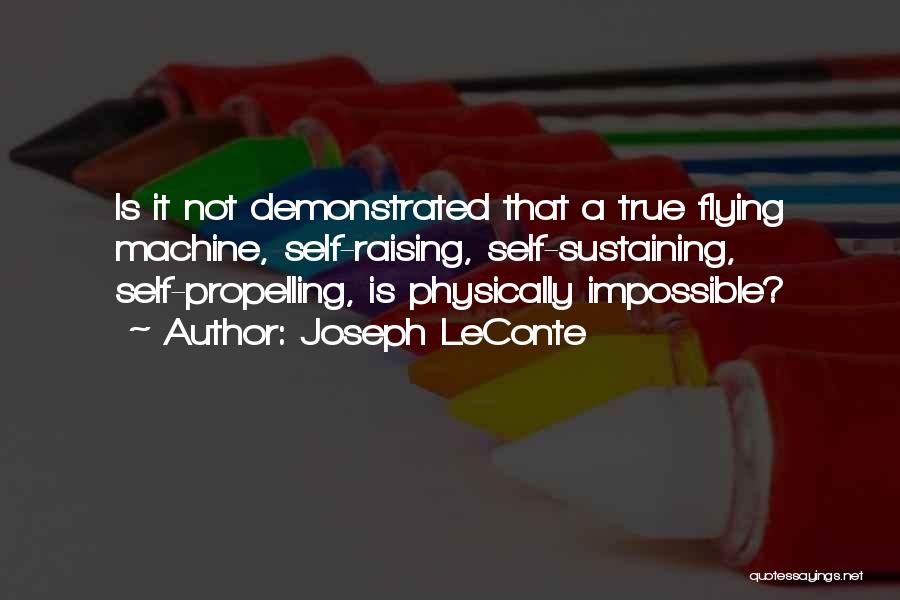 Joseph LeConte Quotes 998611