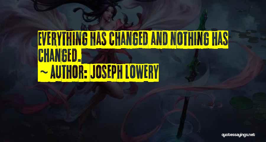 Joseph Lowery Quotes 1651027