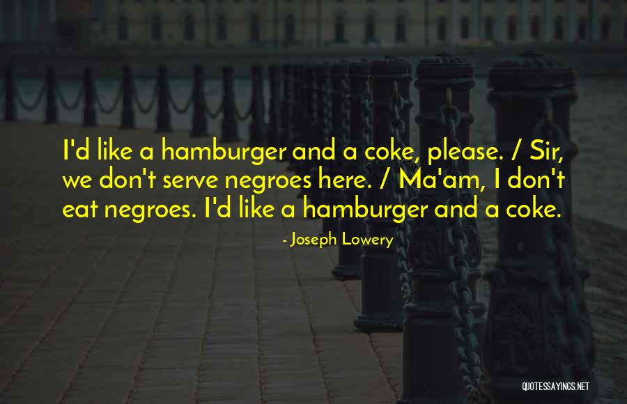 Joseph Lowery Quotes 1706297