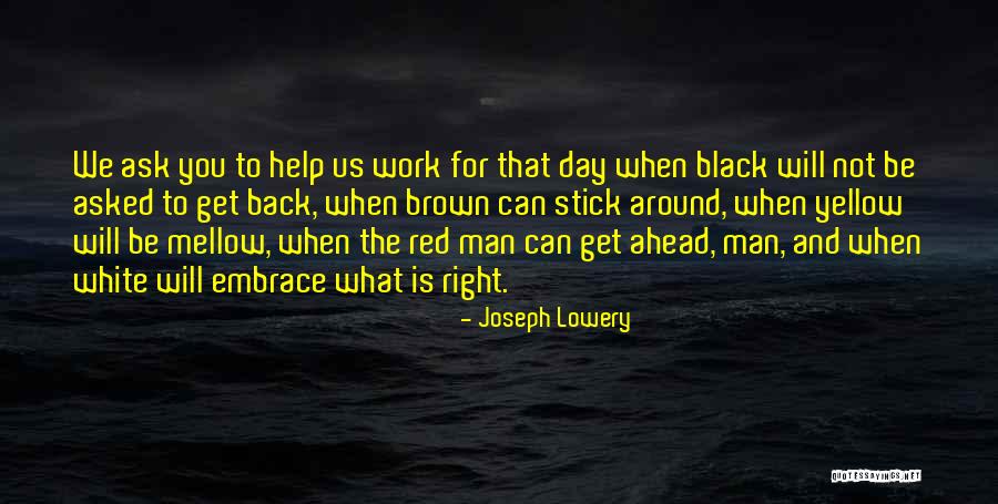 Joseph Lowery Quotes 2207905