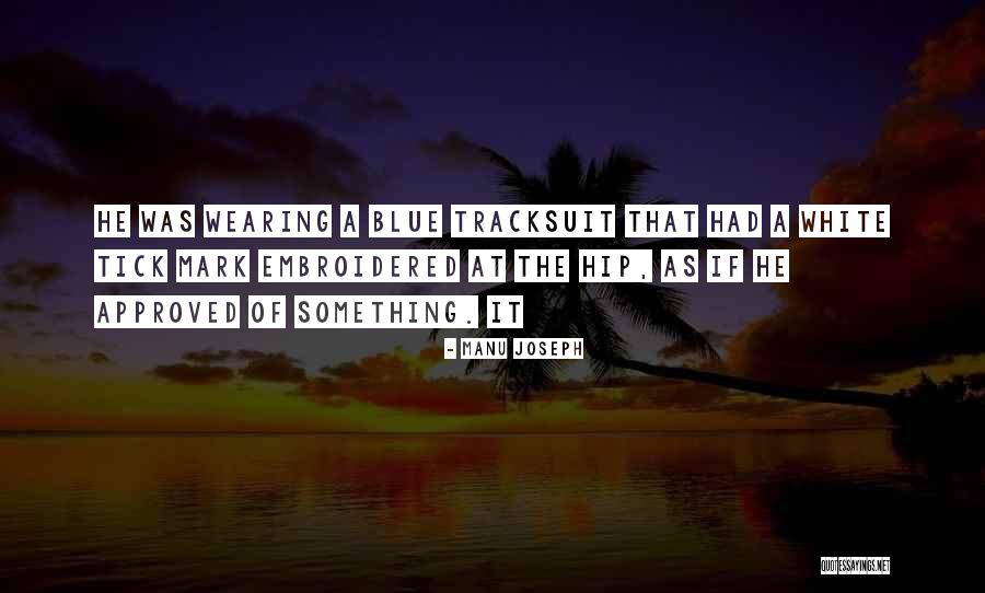 Joseph Manu Quotes By Manu Joseph Joseph Manu Quotes By Manu Joseph