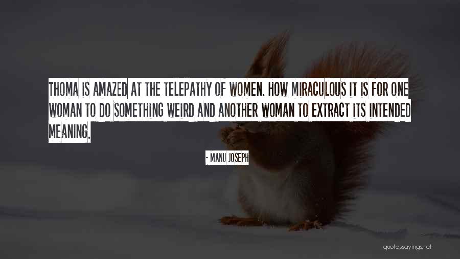 Joseph Manu Quotes By Manu Joseph Joseph Manu Quotes By Manu Joseph