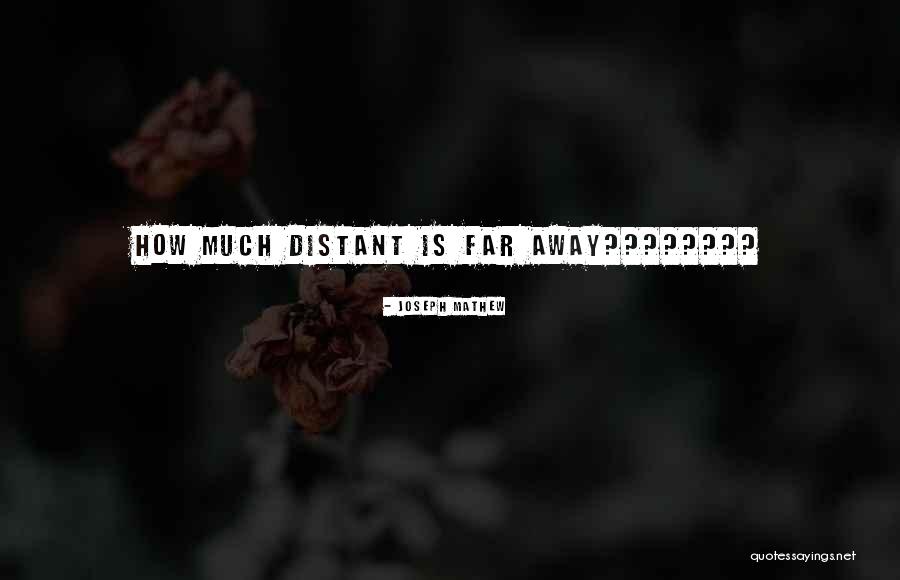 Joseph Mathew Quotes 1323965