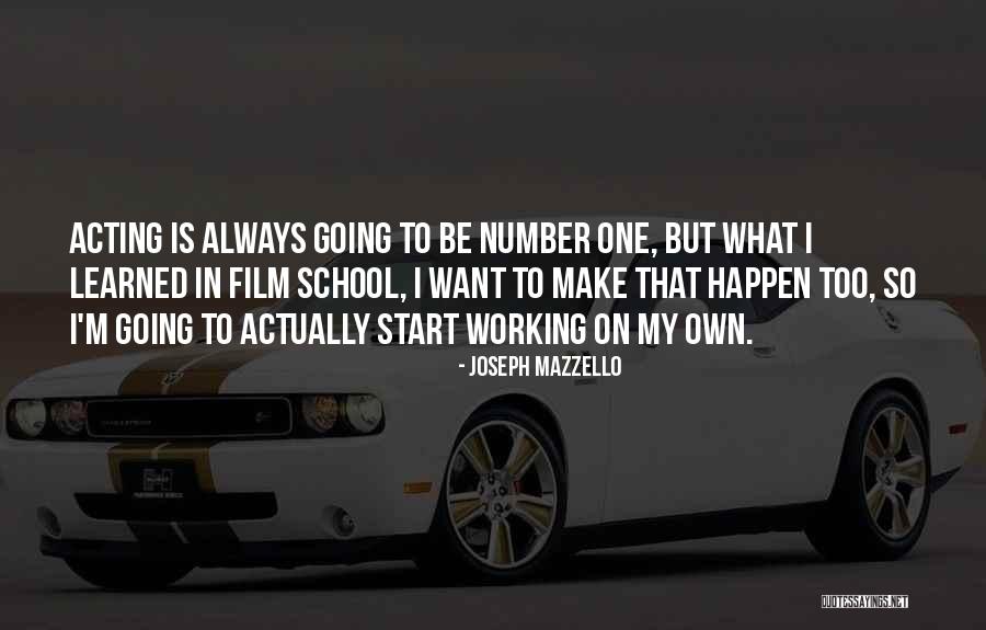 Joseph Mazzello Quotes 1257031 Joseph Mazzello Quotes 1257031
