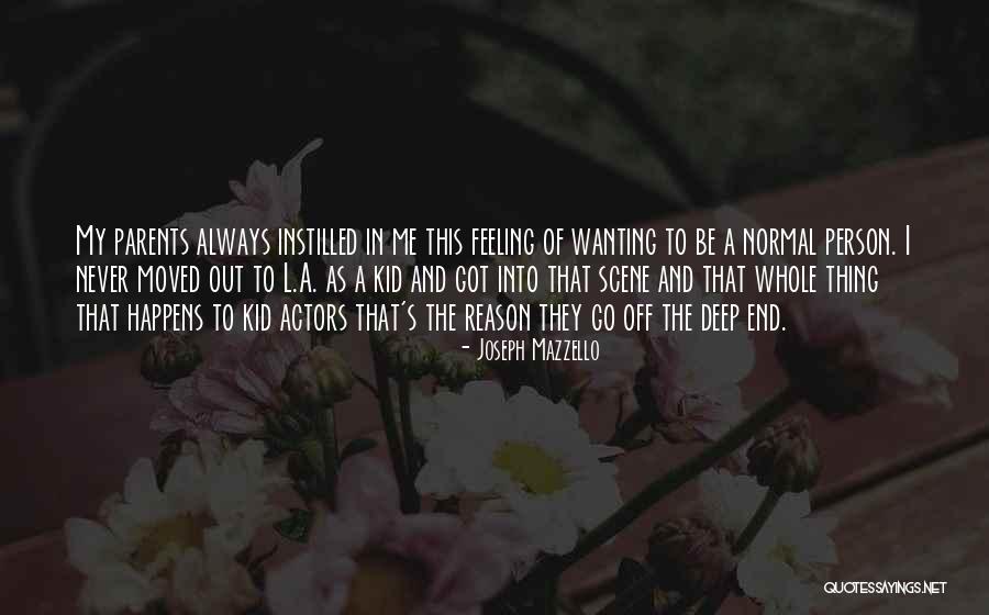 Joseph Mazzello Quotes 133669 Joseph Mazzello Quotes 133669