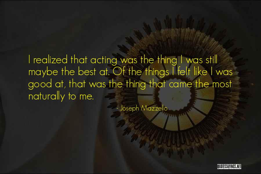 Joseph Mazzello Quotes 495118