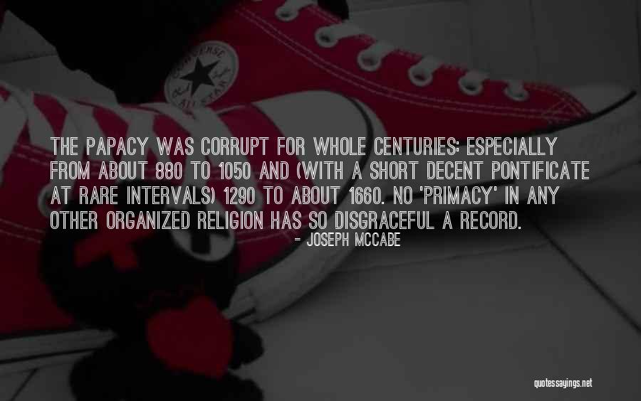 Joseph McCabe Quotes 2004788 Joseph McCabe Quotes 2004788