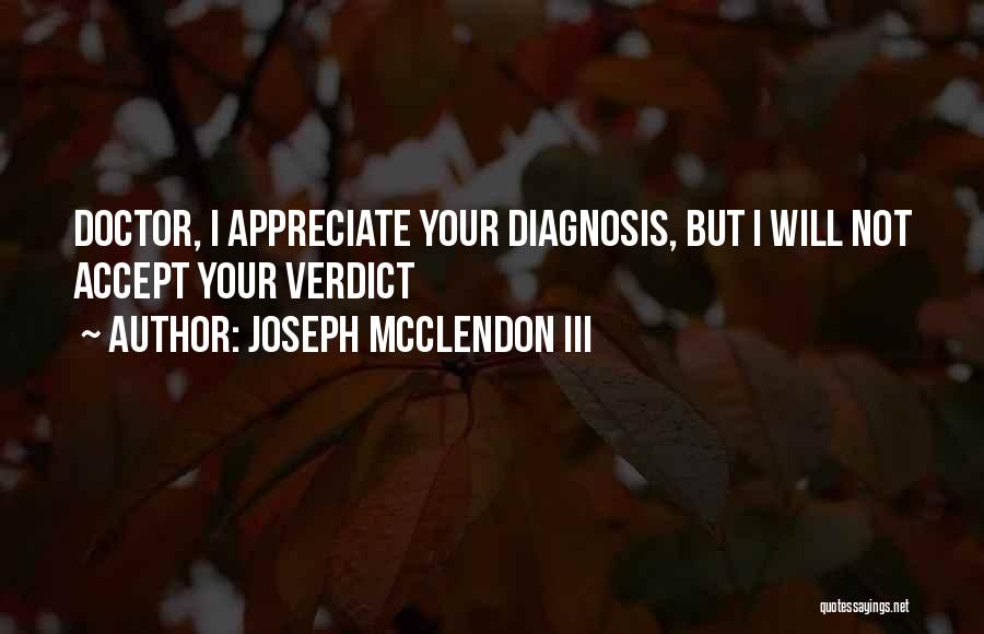 Joseph McClendon III Quotes 1739496