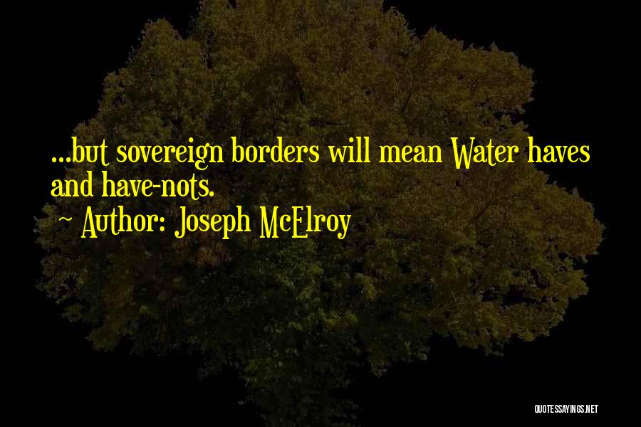 Joseph McElroy Quotes 485635