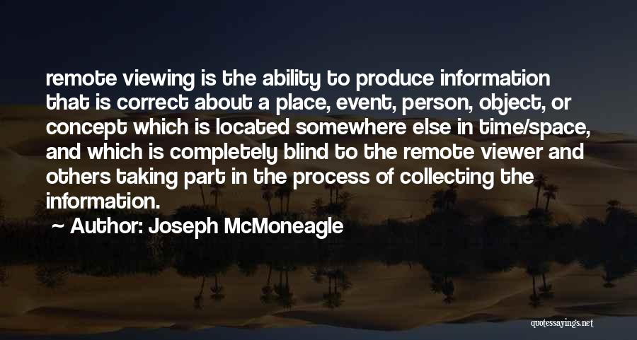 Joseph McMoneagle Quotes 2264866