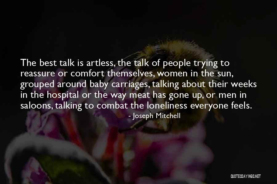 Joseph Mitchell Quotes 1954278