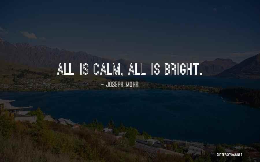 Joseph Mohr Quotes 1481123 Joseph Mohr Quotes 1481123