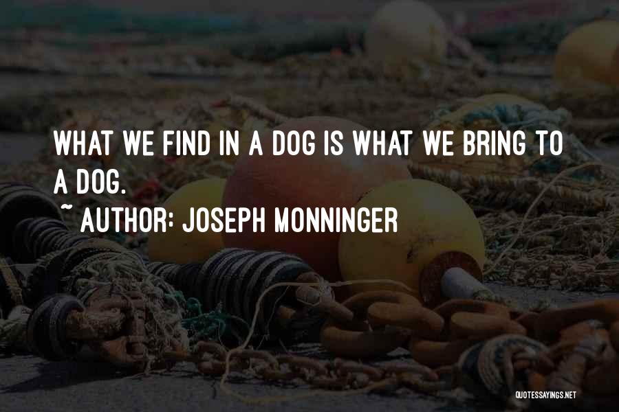 Joseph Monninger Quotes 2070120