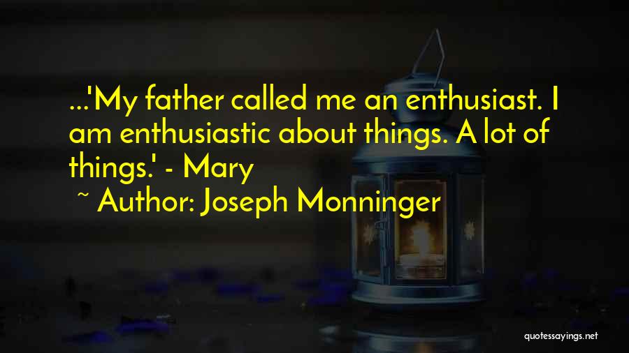 Joseph Monninger Quotes 2134757
