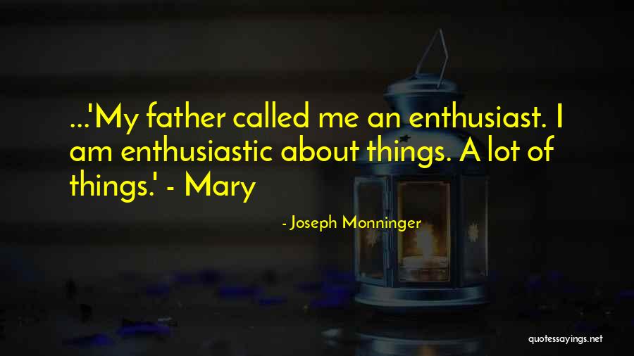 Joseph Monninger Quotes 2134757