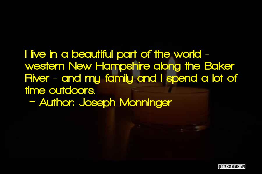 Joseph Monninger Quotes 515033
