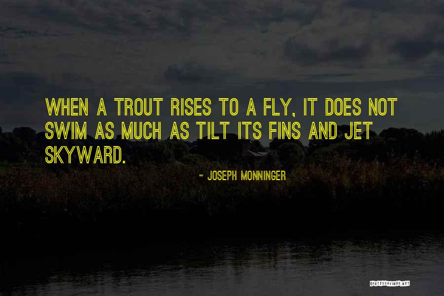 Joseph Monninger Quotes 604039 Joseph Monninger Quotes 604039