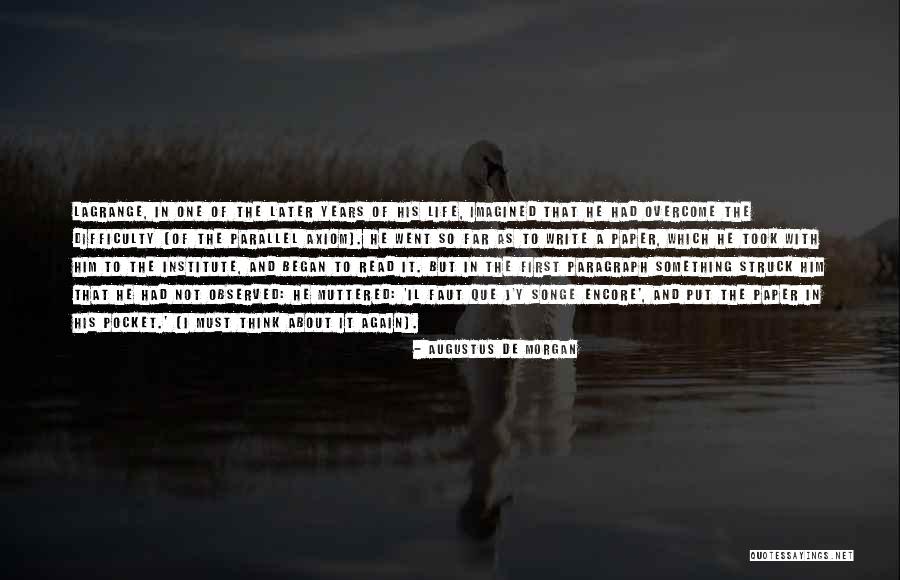 Joseph Morgan Best Quotes By Augustus De Morgan Joseph Morgan Best Quotes By Augustus De Morgan