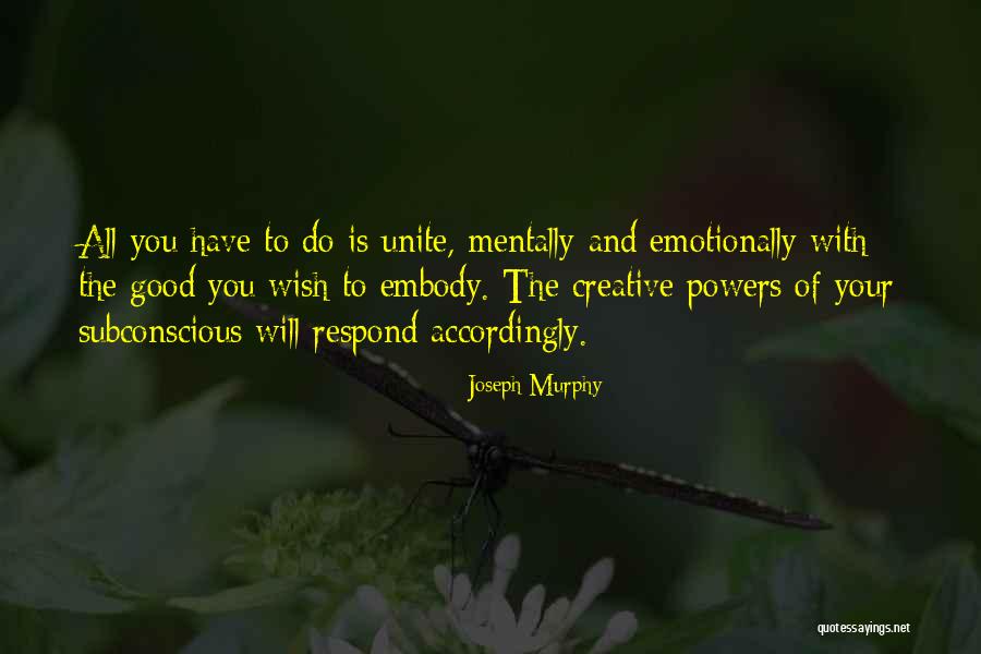 Joseph Murphy Quotes 1112149 Joseph Murphy Quotes 1112149