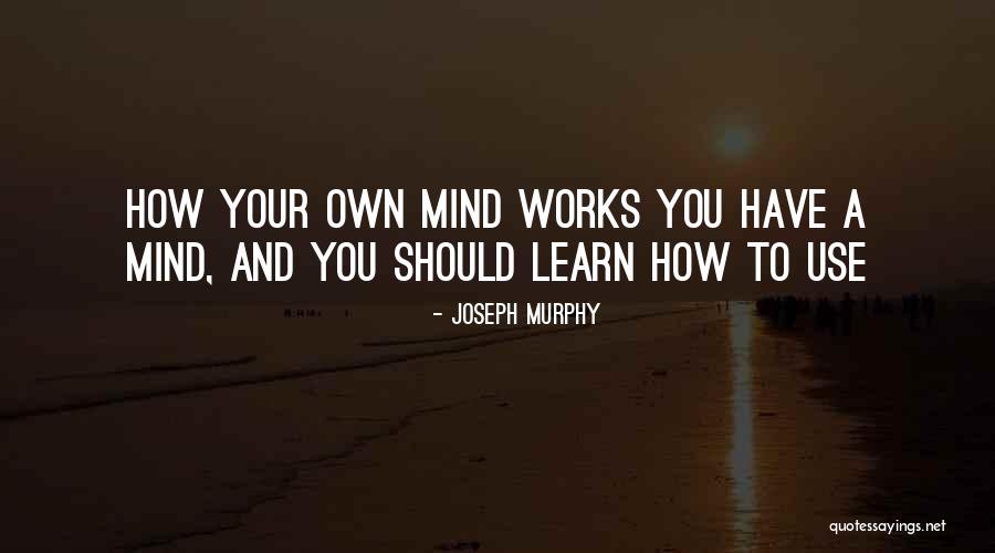 Joseph Murphy Quotes 1688352 Joseph Murphy Quotes 1688352