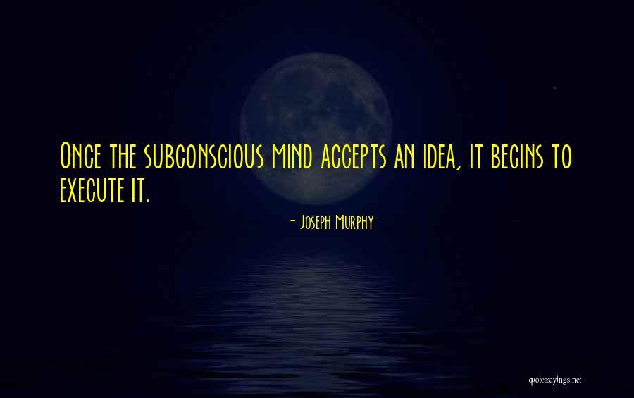 Joseph Murphy Quotes 179175 Joseph Murphy Quotes 179175