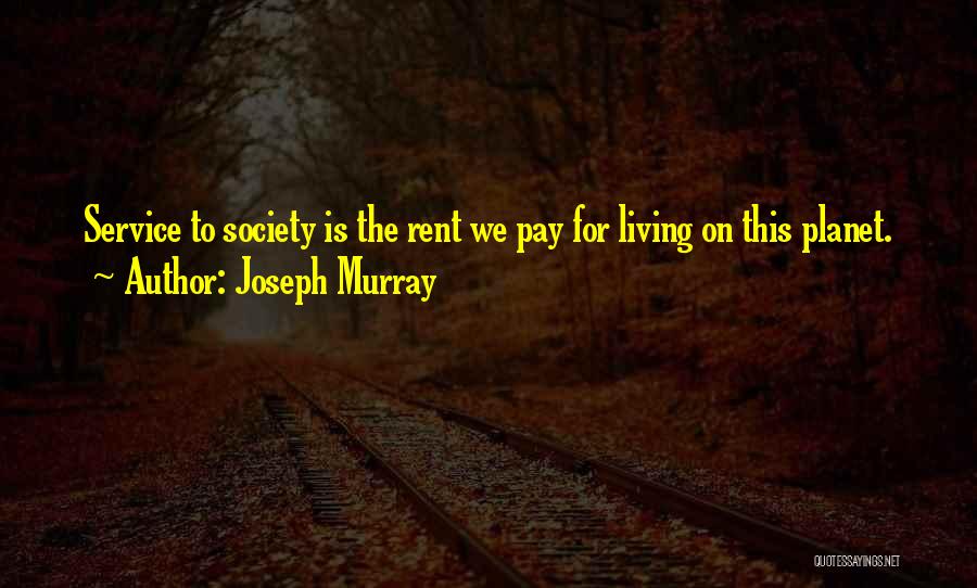 Joseph Murray Quotes 2198950