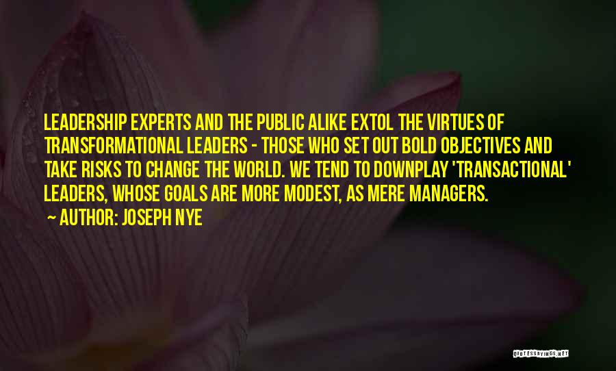 Joseph Nye Quotes 2034022