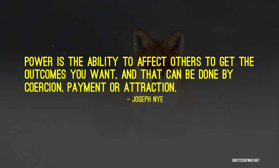 Joseph Nye Quotes 917816 Joseph Nye Quotes 917816