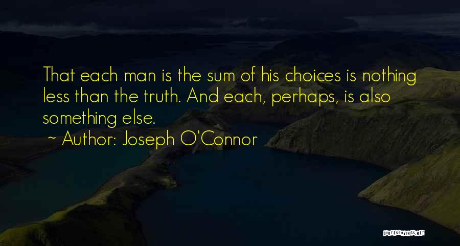 Joseph O'Connor Quotes 1482991