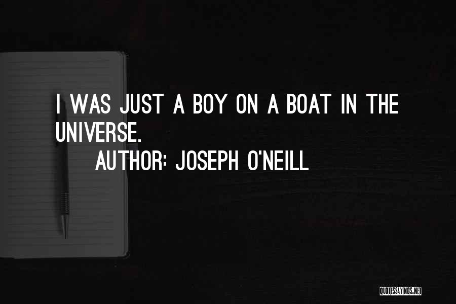 Joseph O'Neill Quotes 1182933