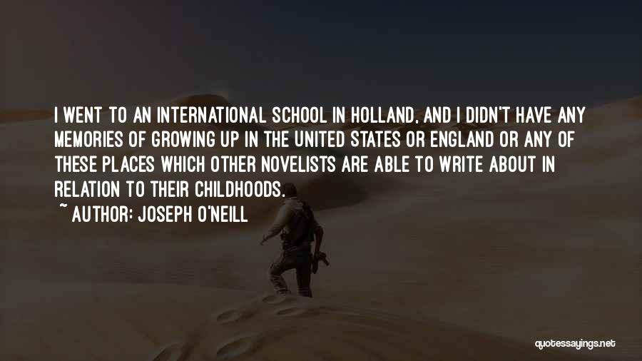 Joseph O'Neill Quotes 442437