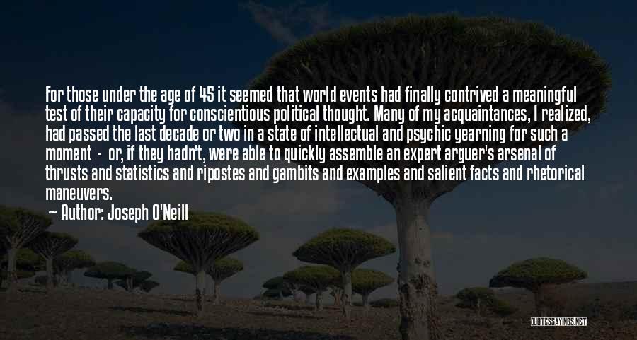 Joseph O'Neill Quotes 570579