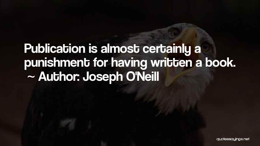 Joseph O'Neill Quotes 79977