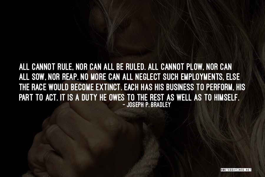 Joseph P. Bradley Quotes 1850970