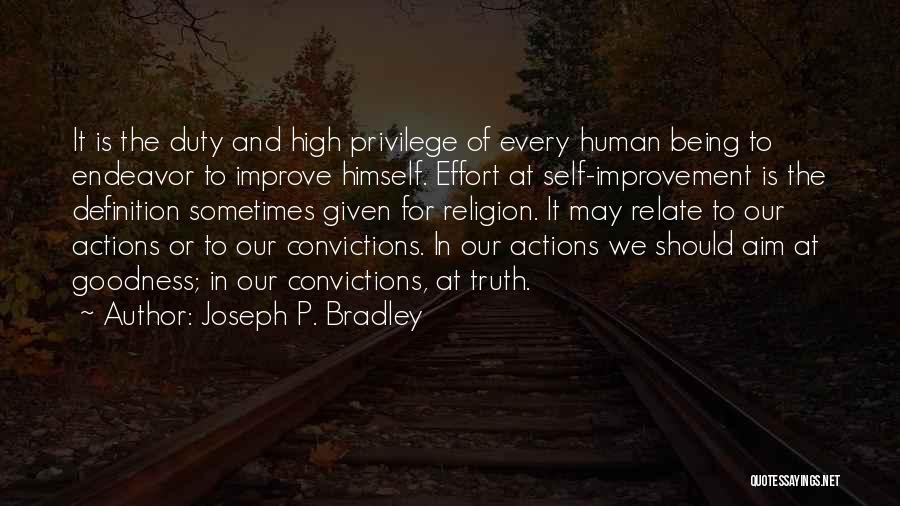 Joseph P. Bradley Quotes 547740