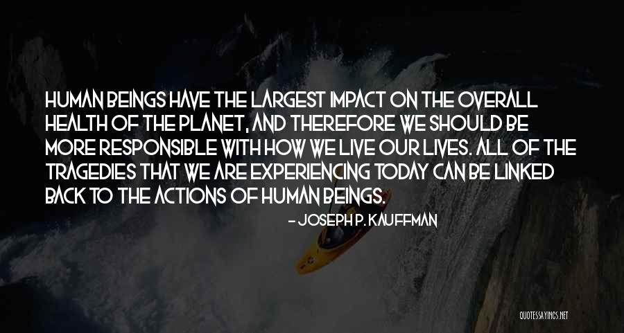 Joseph P. Kauffman Quotes 1015862