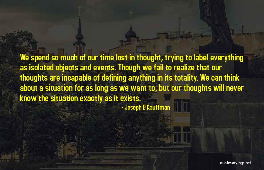 Joseph P. Kauffman Quotes 1063045