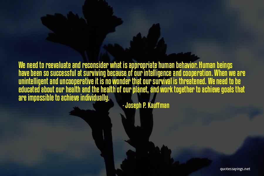 Joseph P. Kauffman Quotes 108729