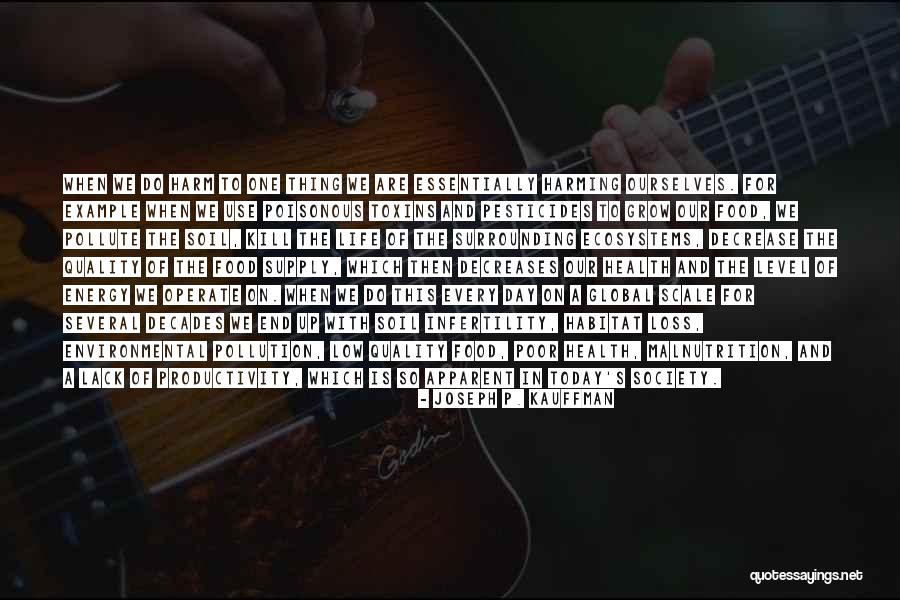 Joseph P. Kauffman Quotes 1170954 Joseph P. Kauffman Quotes 1170954