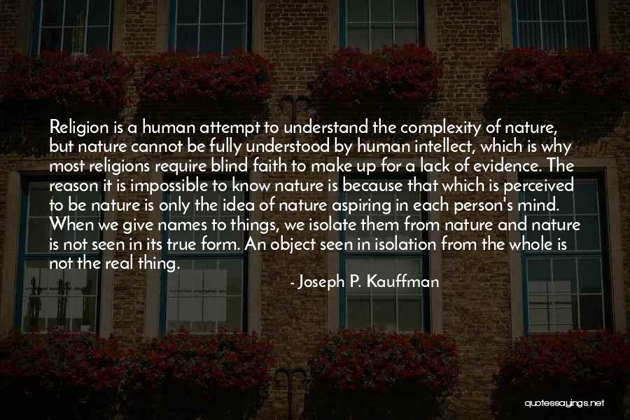 Joseph P. Kauffman Quotes 1285308