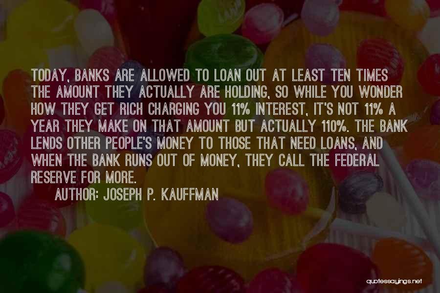 Joseph P. Kauffman Quotes 1424086