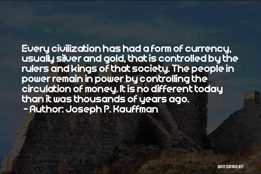 Joseph P. Kauffman Quotes 1486246
