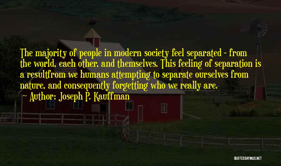 Joseph P. Kauffman Quotes 1507297