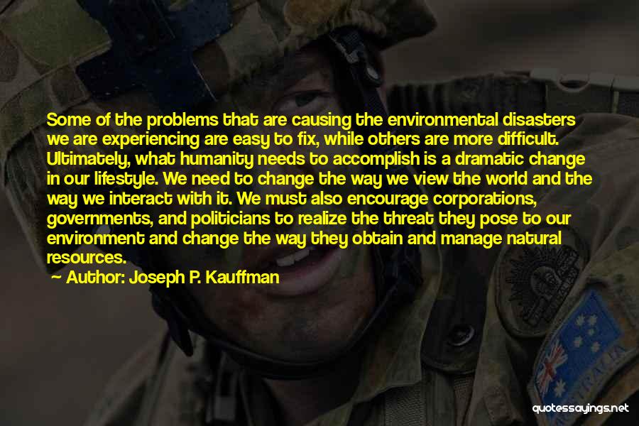 Joseph P. Kauffman Quotes 1684721