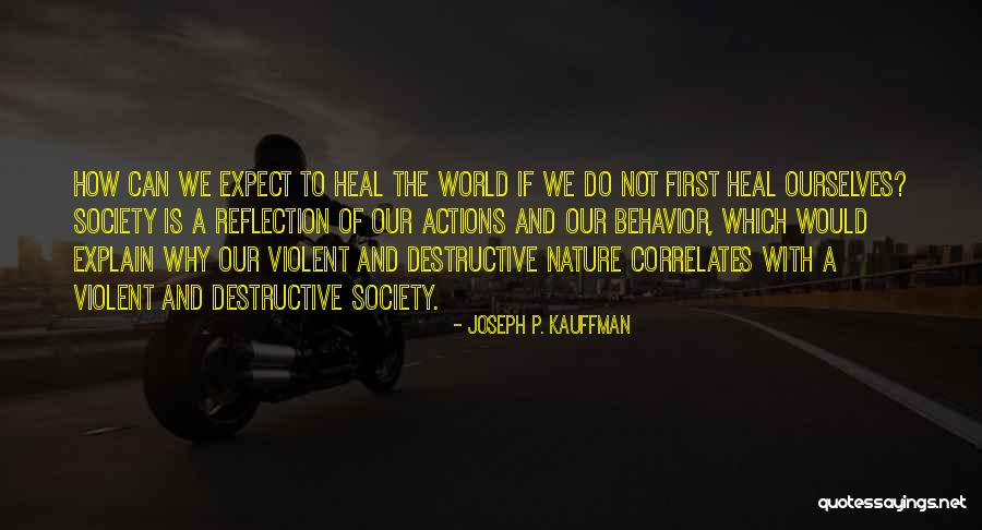 Joseph P. Kauffman Quotes 1701965