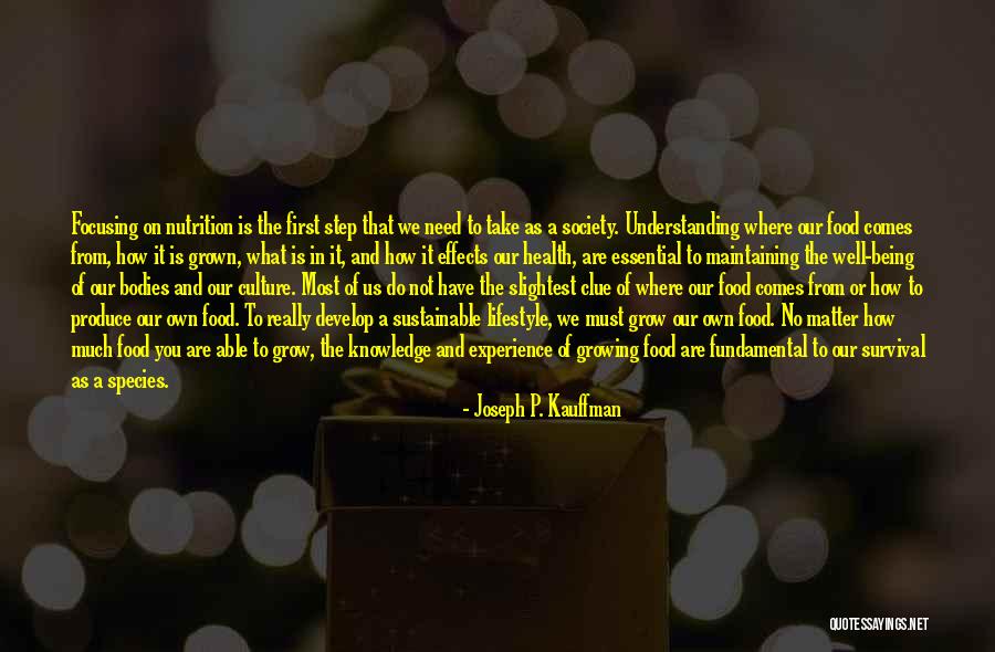 Joseph P. Kauffman Quotes 1710225